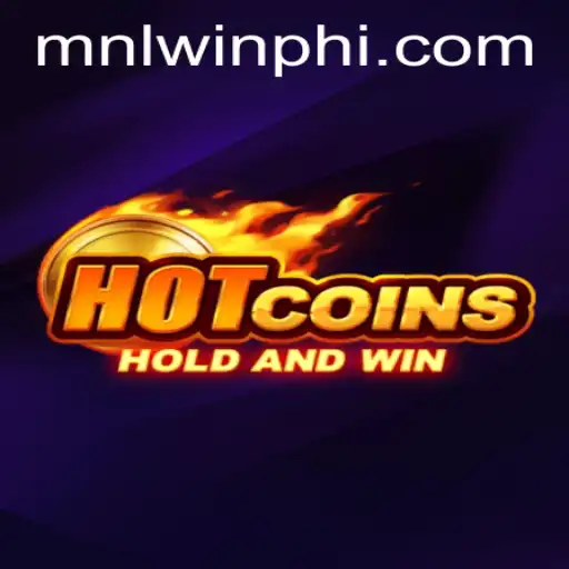 Discovering the Thrills of HotCoins: An Immersive Gaming Experience with MNLWin.COM
