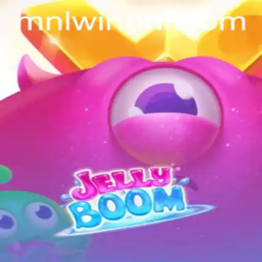 Explore the Thrills of JellyBoom: MNLWin.COM's Latest Gaming Sensation