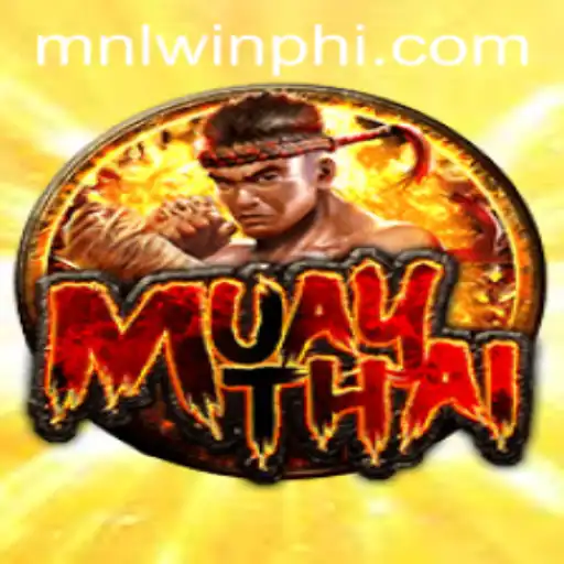 The Dynamic World of MuayThai and MNLWin.COM