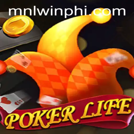 Exploring PokerLife: A Comprehensive Guide to MNLWin.COM's Latest Gaming Experience